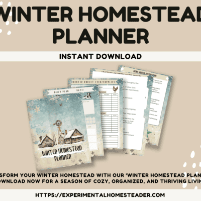 Winter homestead planner digital download for seasonal farming and self-sufficient living.