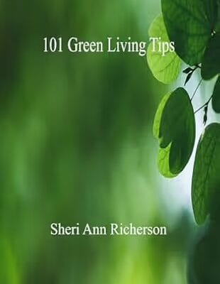 101 Green Living Tips book cover by Sheri Ann Richerson