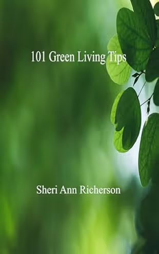 101 Green Living Tips book cover by Sheri Ann Richerson