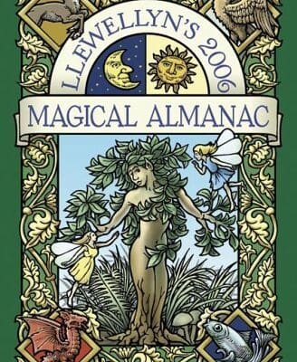 Llewellyn's 2006 Magical Almanac cover featuring a contribution by Sheri Ann Richerson